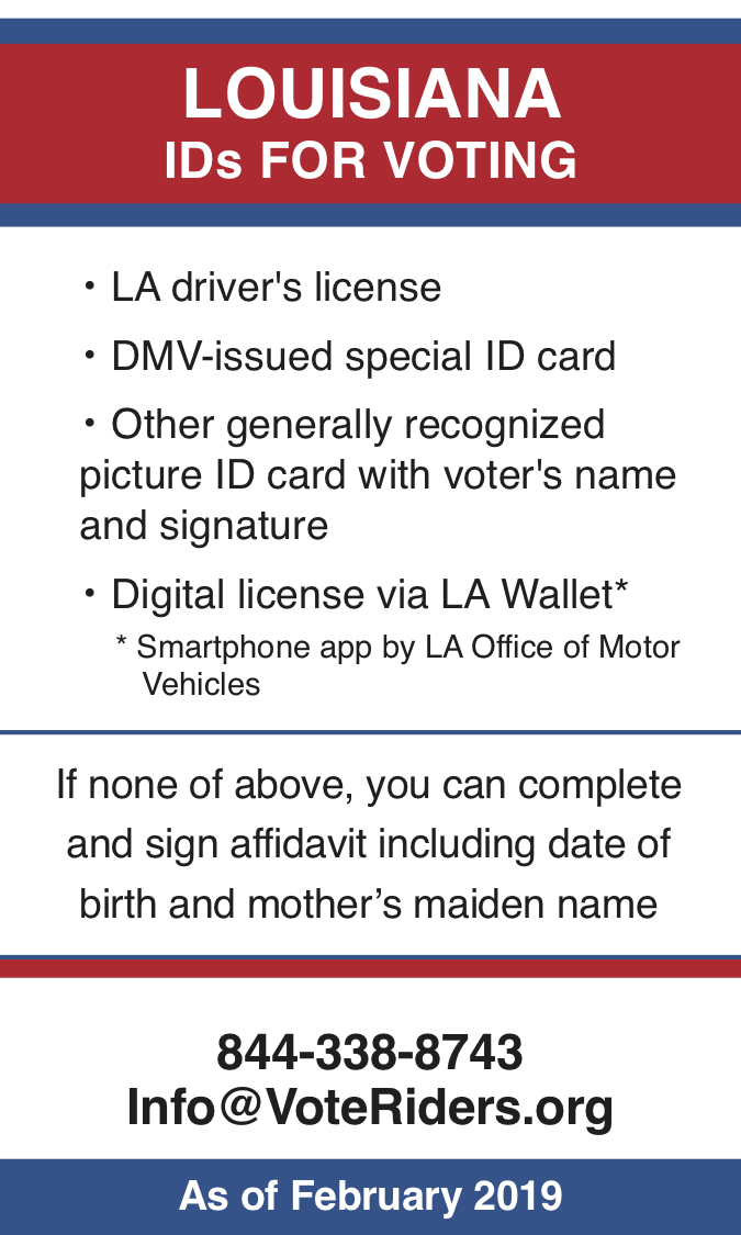 LOUISIANA Voter ID Information · VoteRiders